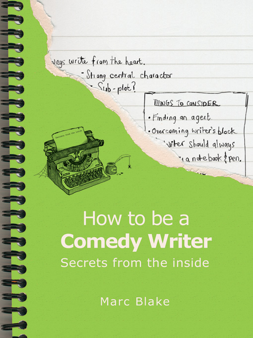 Title details for How to be a Comedy Writer by Marc Blake - Available